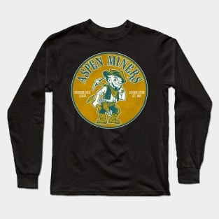 Defunct Aspen Miners Baseball Team Long Sleeve T-Shirt